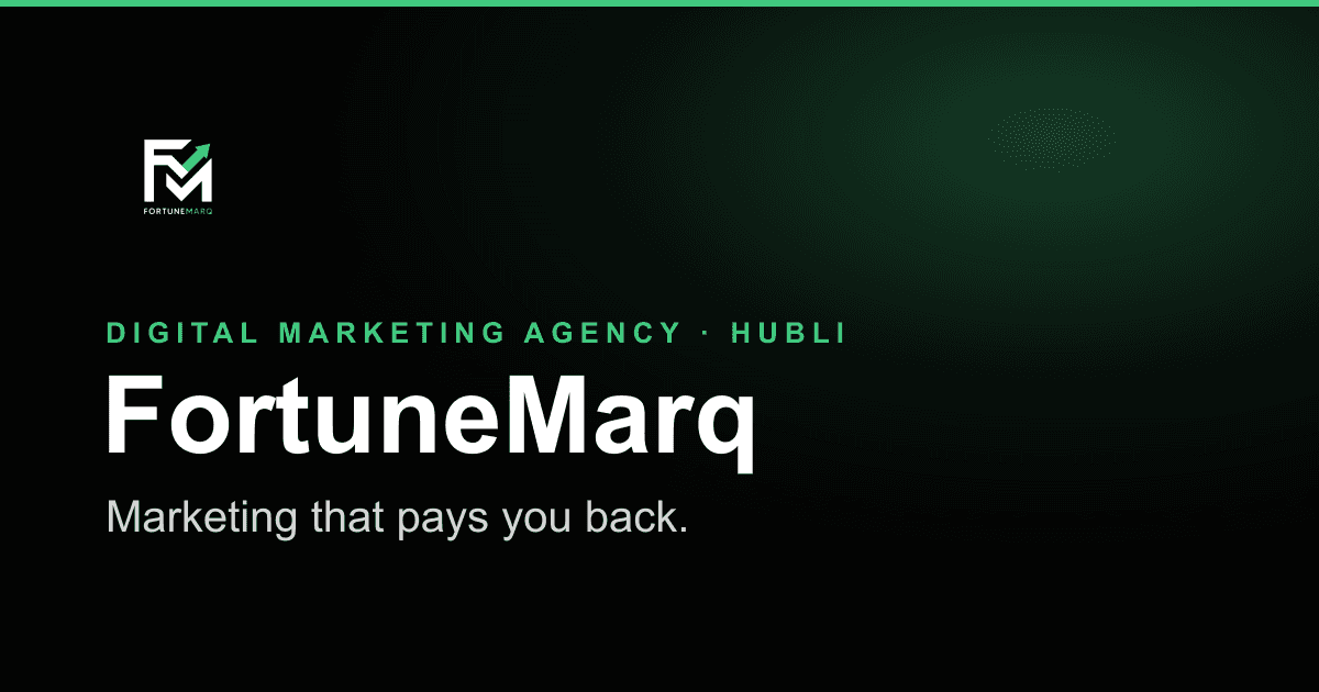 Marketing That Pays You Back — A Plain-English Guide for Hubli Businesses